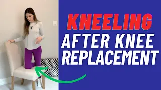 How To Kneel After A Knee Replacement: Step By Step Guide