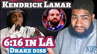 Kendrick Lamar - 6:16 IN LA (Drake Diss)| Reaction