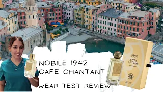 NOBILE 1942🇮🇹 CAFE CHANTANT "THE SINGING CAFE" |Wear Test Review| Unisex Fragrances|