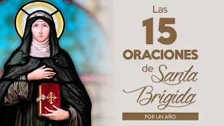 Las 15 oraciones de Santa Brígida