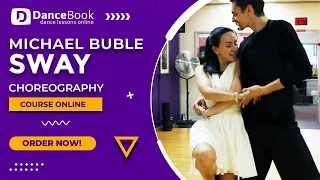 Choreografia - Michael Buble - "Sway" - DanceBook