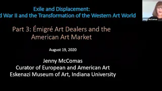 Part 3: Exile and Displacement: World War II and the Transformation of the Western Art World