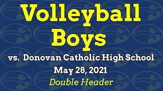 2021 Volleyball Boy vs Donovan Catholic High School (Double Header)