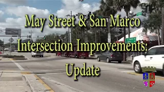 May Street & San Marco Intersection Improvement Update