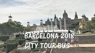 SPAIN 2018. BARCELONA on the GO from the Tour Bus || БАРСЕЛОНА В ДВИЖЕНИИ || Ksenia UK