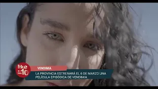 Historias de Vendimia: "La gente se va a encontrar con una película increíble y hermosa"