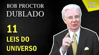 Bob Proctor - As 11 leis do Universo - Introdução