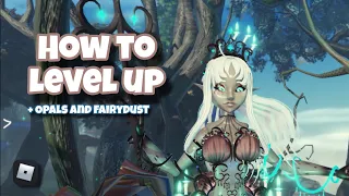 🍃HOW TO LEVEL UP AND GET OPALS AND FAIRY DUST🍃 | THE MYTHICAL GUARDIANS | ROBLOX | NETH