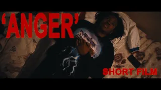 'Anger' - Short Film