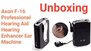 Axon Hearing Device Unboxing, Best Ear Hearing Device,
