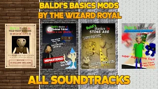 All Soundtrack - Stone Age,Medieval,Wild West,Super Fast - Baldi's Basics Mod