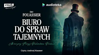 "Biuro do spraw tajemnych" Eric Fouassier | audiobook