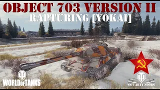 Object 703 Version II - Rapturing [YOKAI]