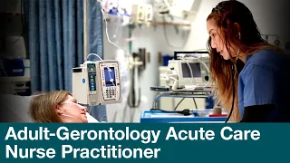 Discover WCU's Adult-Gerontology Acute Care Nurse Practitioner Program