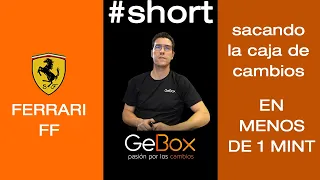 Sacar la caja de cambios automática de un FERRRI FF | #GeBox | #SHORT |