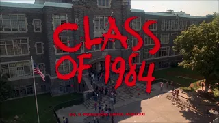 Class Of 1984 - Opening Titles