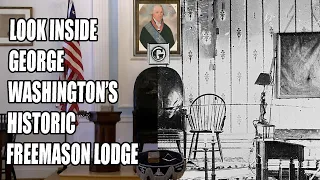 George Washington's Masonic Lodge: Alexandria-Washington No. 22 (part2)