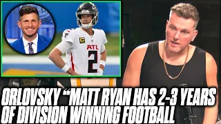 Pat McAfee Reacts: ESPN Analyst Says Matt Ryan Has "2-3 Years Left Of Winning Football"
