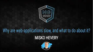 Why are web applications slow, and what to do about it | Misko Hevery | ng-conf 2022