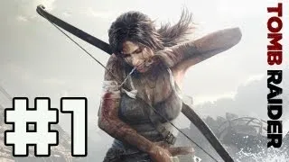 Играем в Tomb Raider - Серия 1 (Привет, остров)