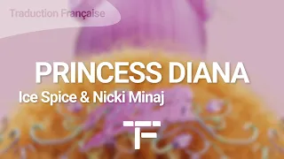 [TRADUCTION FRANÇAISE] Ice Spice & Nicki Minaj - Princess Diana