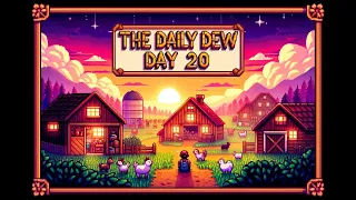 The Daily Dew Day 20 | Did I Plant Too Many Crops? | Stardew Valley Adventure