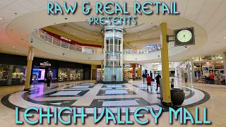 Lehigh Valley Mall - Raw & Real Retail