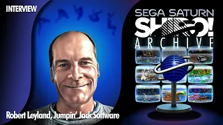 ARCHIVE INTERVIEW: Robert Leyland - Jumpin' Jack Software - Early Saturn Development