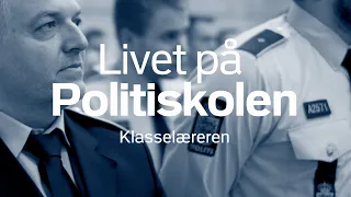 Livet på Politiskolen: Klasselæreren