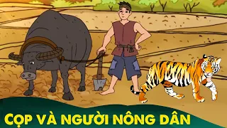 CỌP VÀ NGƯỜI NÔNG DÂN | Truyện Cổ Tích Hay Nhất - Phim Hoạt Hình | CÂU CHUYỆN CUỘC SỐNG