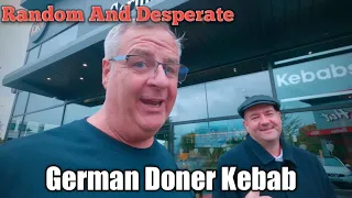 German Doner Kebab House :  A Honest Review By Two Random Single Man