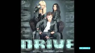 Dj Layla feat. Radu Sirbu & Dee-Dee - Drive (Official Single)