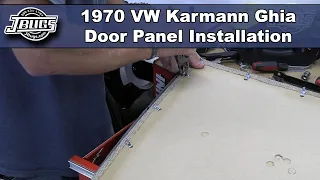 JBugs - 1970 VW Karmann Ghia - Door Panel Installation