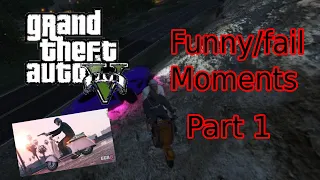 Gta 5 - Thug life (Fails/Funny Moments) #1