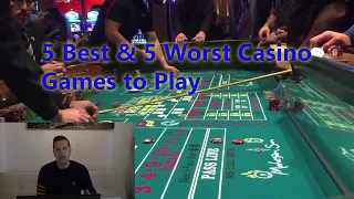 5 best & 5 worst casino games to play.