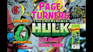 The Incredible Hulk 368 - Marvel Comics 1990 - Sam Kieth and Peter David (Page Turners Ep 1)