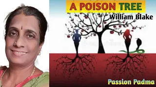 A Poison Tree | Poem-5(Part-1)| William Blake | I Lang. English| 10th standard| SSLC |Passion Padma|