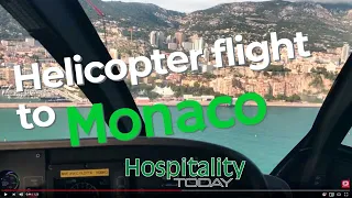 Arriving in Monaco by helicopter - Monacair from Nice airport