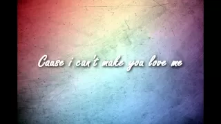 [HD] Kelly Clarkson - I Can't Make You Love Me W/ Lyrics