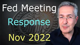 Fed FOMC Meeting November 2022 - My Take