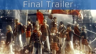 Final Fantasy Type-0 HD - Final Trailer [HD 1080P/Japanese]