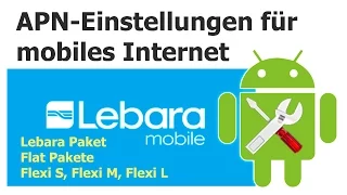 Lebara: APN-Einstellungen für mobiles Internet