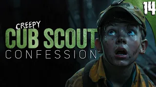 "Most DISTURBING Cub Scout Confession" - 14 TRUE Horror Stories