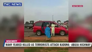 Many Feared As Terrorists Attack Kaduna - Abuja Highway