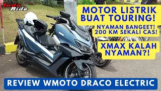 INI LEBIH NYAMAN DARI XMAX?! SEKALI CAS BISA JALAN 200KM! REVIEW WMOTO DRACO ELECTRIC