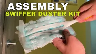 SWIFFER XXL DUSTER KIT - How to Assembly and Use