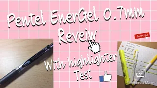 Pentel  EnerGel 0.7mm review