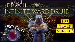 How to Get 150K+ HP in Last Epoch - Infinite Ward Druid Build Guide (Thorn/Reflect Damage) [0.9.1]