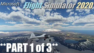 Alaska Bush Trip! (Legs 1, 2, 3, 4) Microsoft Flight Simulator 2020!