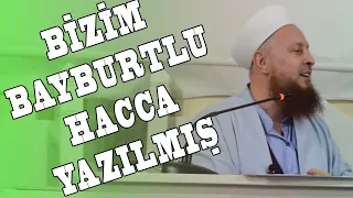 Bizim Bayburtlu Hacca Yazılmış